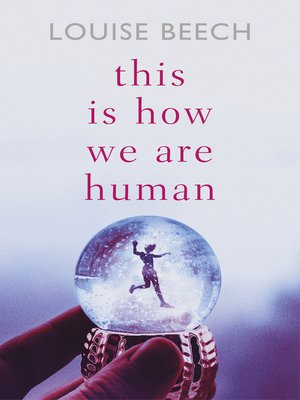 cover image of This Is How We Are Human